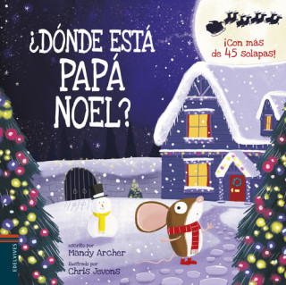 Książka ¿DÓNDE ESTÁ PAPÁ NOEL? MANDY ARCHER