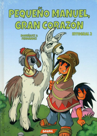 Kniha Pequeño manuel, gran corazón Rodríguez