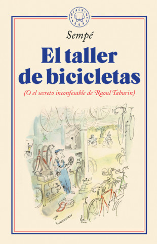 Könyv EL TALLER DE BICICLETAS SEMPE