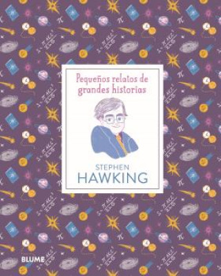 Könyv PEQUEÑOS RELATOS DE GRANDES HISTORIAS. STEPHEN HAWKING ISABEL THOMAS