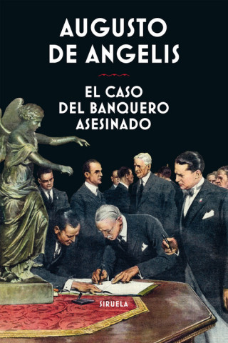 Könyv EL CASO DEL BANQUERO ASESINADO AUGUSTO DE ANGELIS