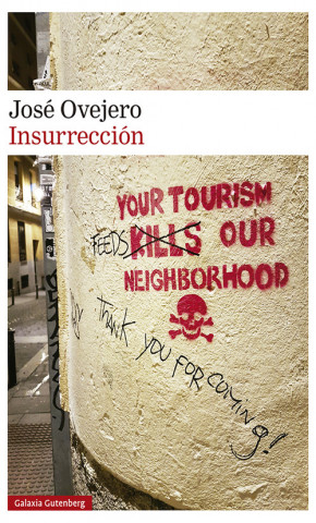 Libro INSURRECCIÓN JOSE OVEJERO