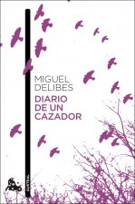 Könyv DIARIO DE UN CAZADOR MIGUEL DELIBES