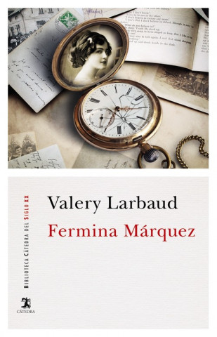 Kniha FERMINA MÁRQUEZ VALERY LARBAUD