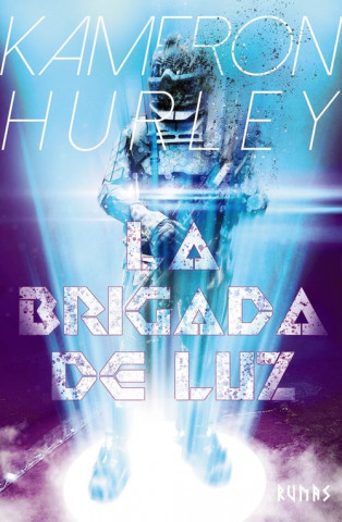 Kniha LA BRIGADA DE LUZ KAMERON HURLEY