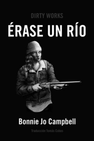 Buch ÈRASE UN RIO BONNIE JO CAMPBELL