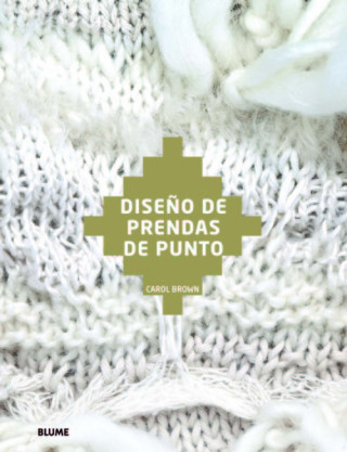 Livro DISEÑO DE PRENDAS DE PUNTO BROWN. CAROL