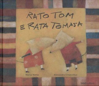 Libro RATO TOM E A RATA TOMASA MARISA NUÑEZ