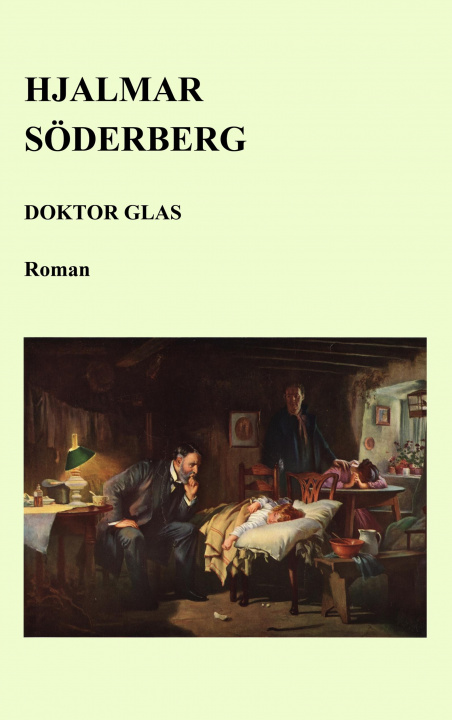 Könyv Doktor Glas 