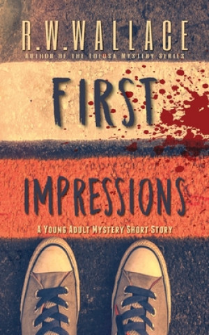 Knjiga First Impressions R. W. Wallace