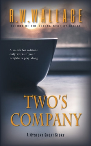 Książka Two's Company R. W. Wallace