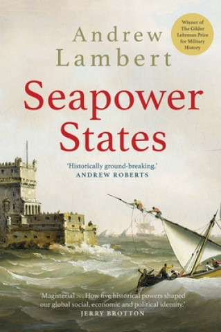 Könyv Seapower States Andrew Lambert