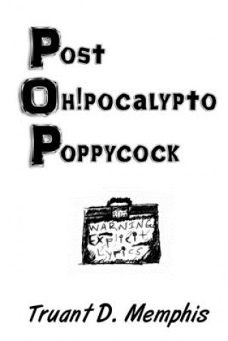 Kniha Post Oh!pocalypto Poppycock 