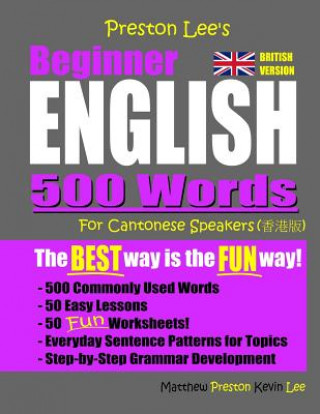 Książka Preston Lee's Beginner English 500 Words For Cantonese Speakers (British Version) Matthew Preston