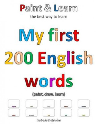 Książka My first 200 English words Isabelle Defevere