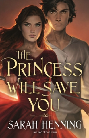 Knjiga The Princess Will Save You 