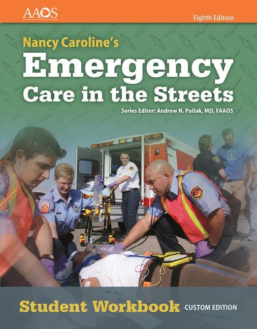 Kniha Nancy Caroline's Emergency Care in the Streets Student Workbook (Without Answer Key) 