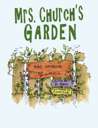 Kniha Mrs. Church's Garden 