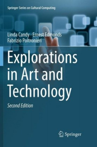 Kniha Explorations in Art and Technology Ernest Edmonds