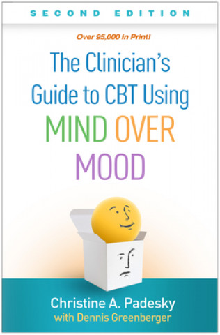 Book Clinician's Guide to CBT Using Mind Over Mood Dennis Greenberger