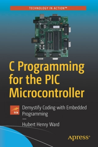 Könyv C Programming for the PIC Microcontroller 