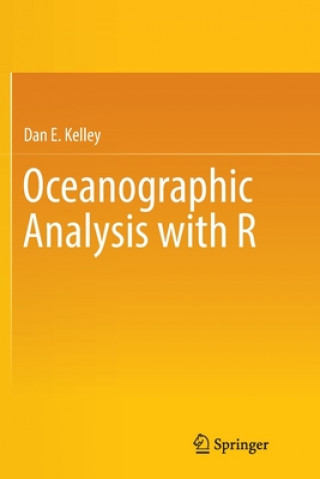 Knjiga Oceanographic Analysis with R Dan E. Kelley