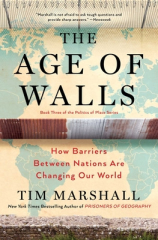 Carte The Age of Walls: How Barriers Between Nations Are Changing Our Worldvolume 3 