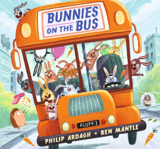 Kniha Bunnies on the Bus Ben Mantle