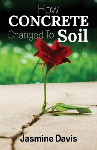 Book How Concrete Changed to Soil 