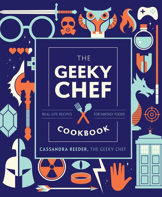 Kniha Geeky Chef Cookbook 