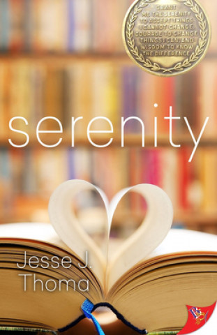 Knjiga Serenity Jesse J. Thoma