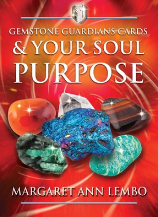 Könyv Gemstone Guardians Cards and Your Soul Purpose 