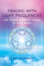 Könyv Healing with Light Frequencies 