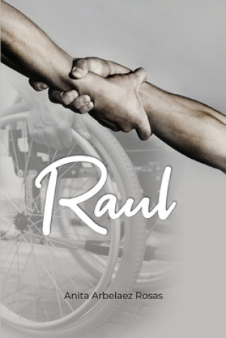 Knjiga Raul Anita Arbelaez Rosas