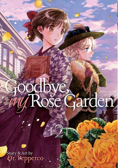 Knjiga Goodbye, My Rose Garden Vol. 2 