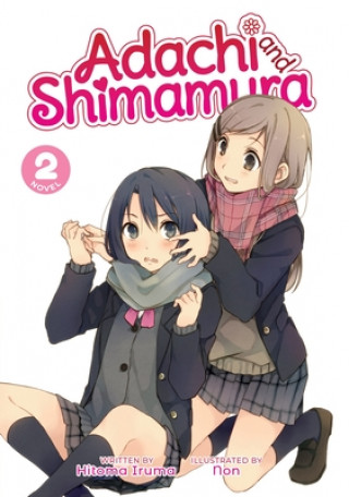 Carte Adachi and Shimamura (Light Novel) Vol. 2 Non