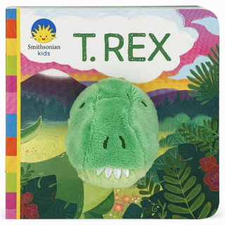 Könyv Smithsonian Kids T.Rex Cottage Door Press