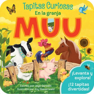 Carte Muu / Moo (Spanish Edition): Tapitas Curiosas En La Granja Cottage Door Press