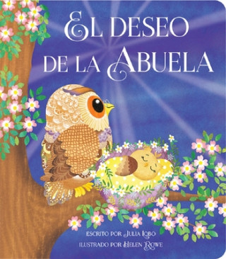 Kniha El Deseo de la Abuela = Grandma Wishes Cottage Door Press