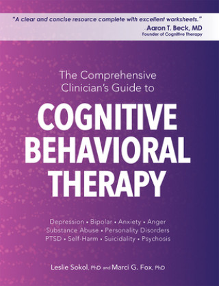 Carte The Comprehensive Clinician's Guide to Cognitive Behavioral Therapy Marci Fox