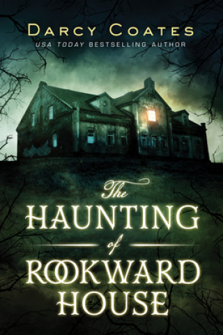 Kniha The Haunting of Rookward House 