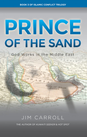Kniha Prince of the Sand: God Works in the Middle East 