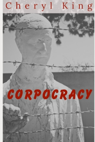 Book Corpocracy Cheryl King