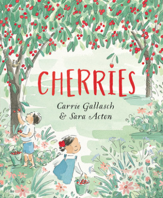 Книга Cherries Sara Acton
