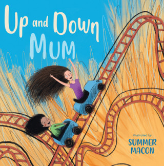 Knjiga Up and Down Mum Summer Macon