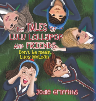 Carte Tales of Lulu Lollypop and Friends 