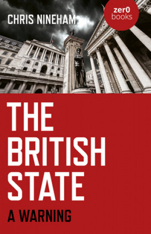 Könyv British State, The - A Warning 