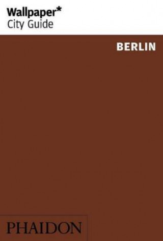 Kniha Wallpaper* City Guide Berlin 