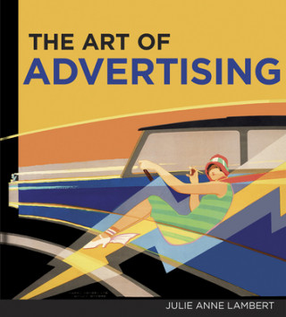 Könyv Art of Advertising, The 