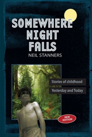 Buch Somewhere Night Falls Neil Stanners